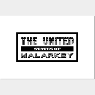 The United States of Malarkey Posters and Art